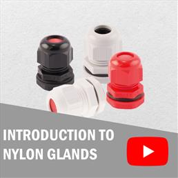 Nylon Gland Introduction